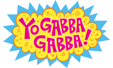 YO GABBA GABBA